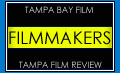 Tampa filmmakers - Reviews of filmmakers