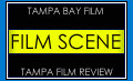 Tampa Film Scene reviews